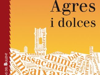 Agres i dolces
