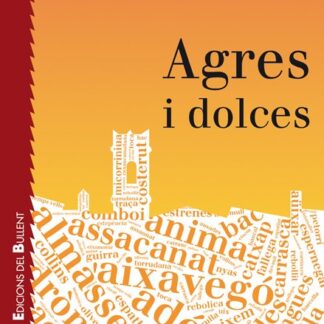 Agres i dolces