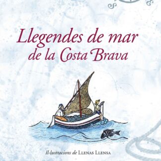 llegendes de mar de la Costa Brava