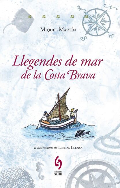 llegendes de mar de la Costa Brava