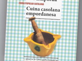 Platillos de l'Empordà + cuina empordanesa