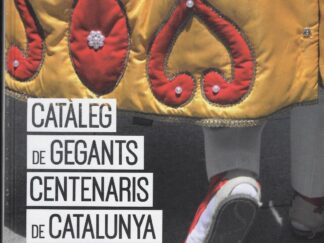 Catàleg de Gegants Centenaris de Catalunya