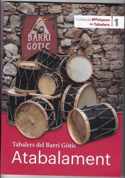 Atabalament - Tabalers del Barri Gòtic