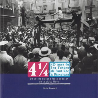 425 anys de les Festes de Sant Roc de Barcelona