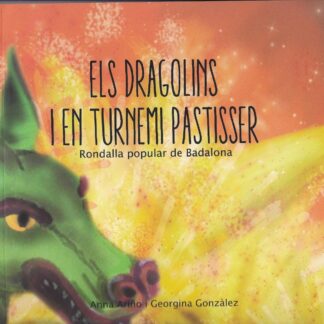 Els dragolins i en turnemi pastisser