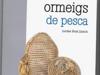 Arts i ormeigs de pesca