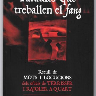 Paraules que treballen el fang