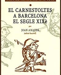 El Carnestoltes a Barcelona al segle XIX