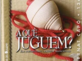 A QUÈ JUGUEM?