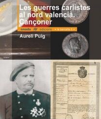 Les guerres carlistes al nord Valencià. Cançoner