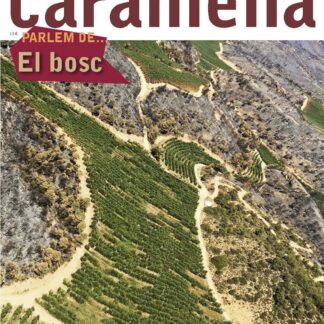 Revista Caramella. n.42: Parle de ... El Bosc