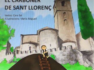 El Carboner de Sant Llorenç