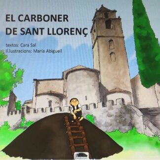 El Carboner de Sant Llorenç