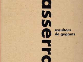 Casserras: escultors de gegants
