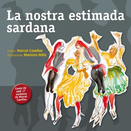 La nostra estimada Sardana