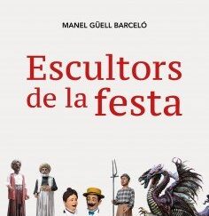 Escultors de la festa