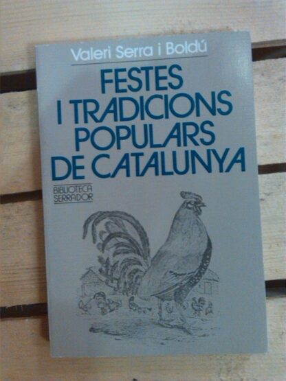 Festes i tradicions populars de Catalunya