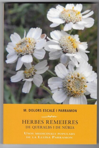 Herbes remeieres de Queralbs i de Núria