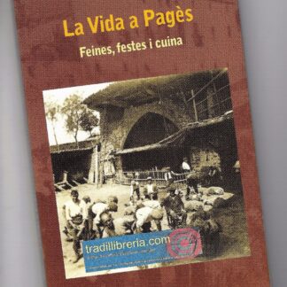La Vida a Pagès