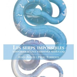 Les serps impossibles