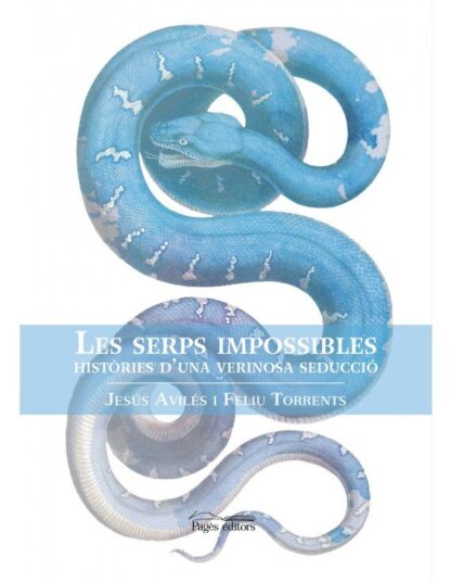 Les serps impossibles