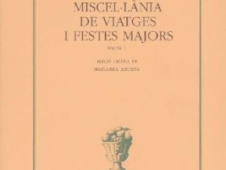 Miscel·lània de viatges i festes majors