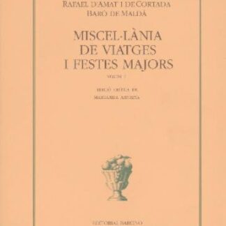 Miscel·lània de viatges i festes majors