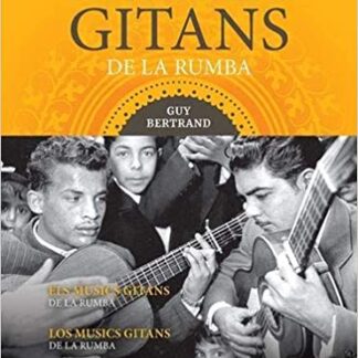 Les musiciens gitans de la rumba