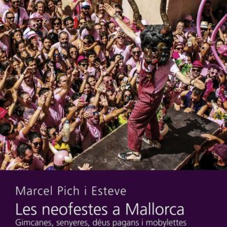 LES NEOFESTES A MALLORCA