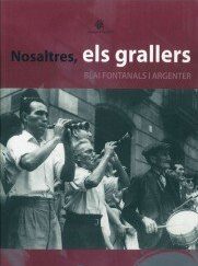 Nosaltres els grallers