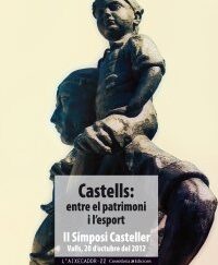 Castells entre el patrimoni i l'esport?