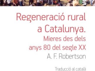 Regeneració rural a Catalunya