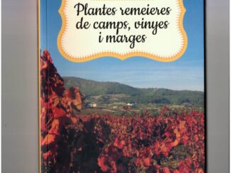 Plantes Remeieres de camps, vinyes i marges