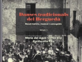 Danses tradicionals del Berguedà Volum 1