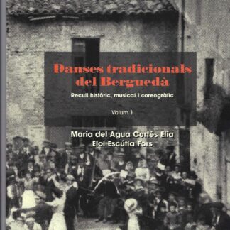 Danses tradicionals del Berguedà Volum 1