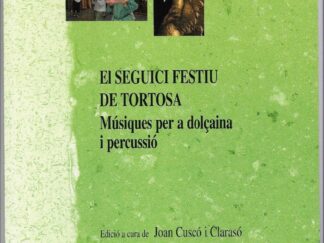 El Seguici Festiu de Tortosa