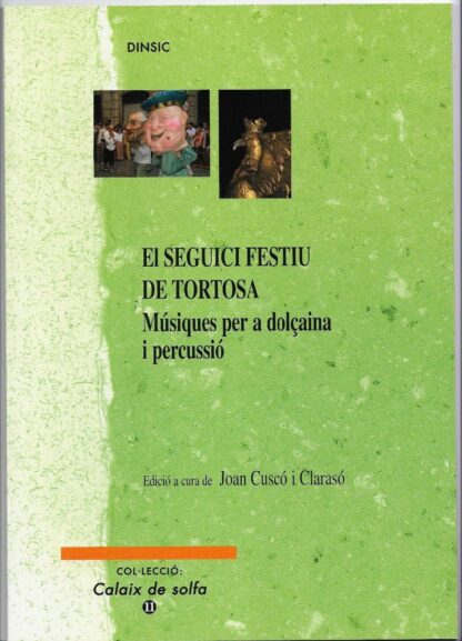 El Seguici Festiu de Tortosa