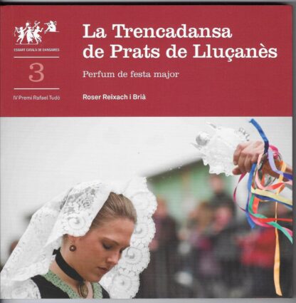 La Trencadansa de Prats de Lluçanès