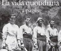 La vida quotidiana a pagès