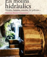 Els molins hidràulics