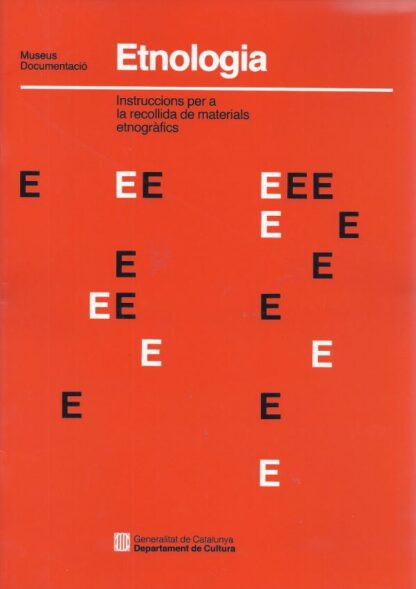 Instruccions per a la recollida de marterials etnogràfics