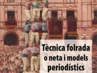 Tècnica folrada o neta i models periodístics