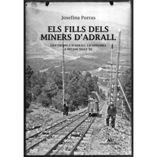 Els Fills dels miners d'Adrall