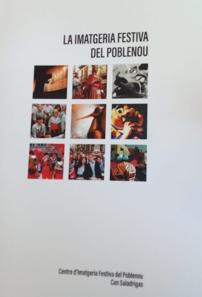 La imatgeria festiva de Poblenou