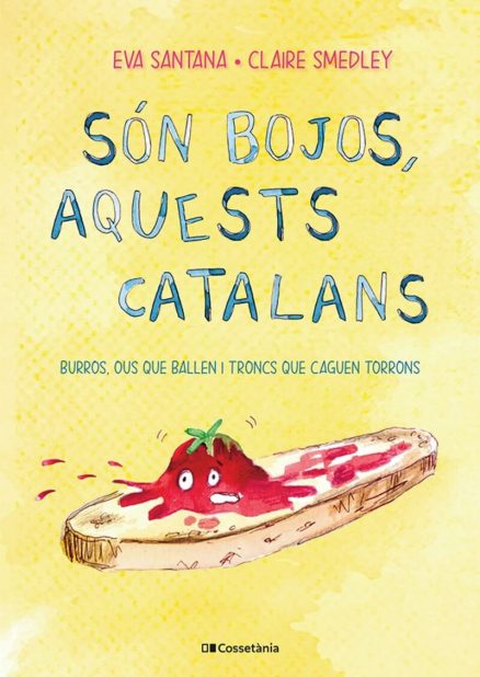 Son bojos aquests catalans