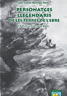 Personatges llegendaris de les terres de l'Ebre