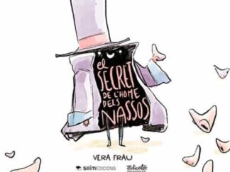 El secret de l'home dels nasos