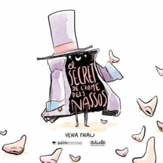 El secret de l'home dels nasos