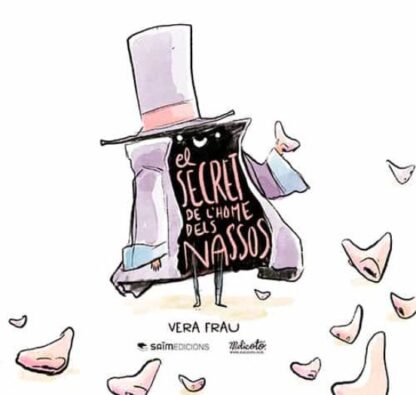 El secret de l'home dels nasos