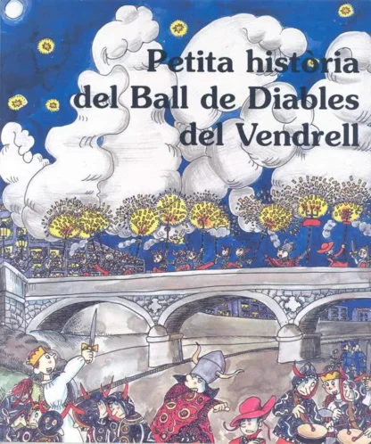 Petita història del Ball de Diables del Vendrell